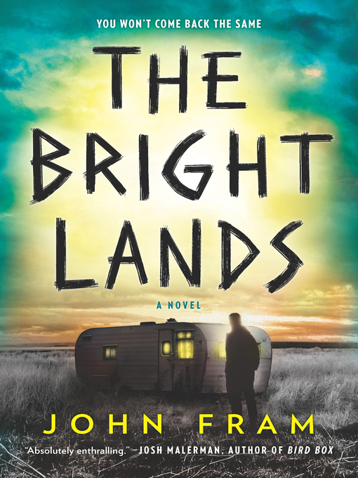 Title details for The Bright Lands by John Fram - Wait list